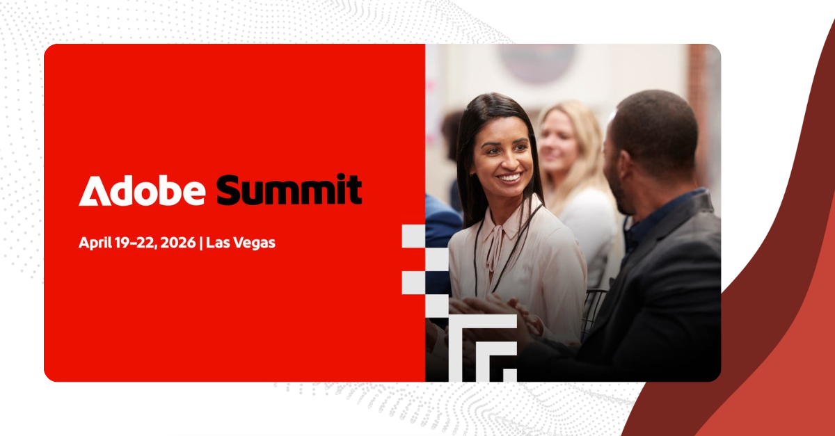 Adobe Summit 2026: What you need to know